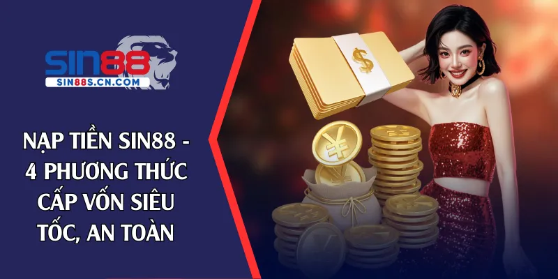 nạp tiền sin88